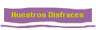 Nuestros Disfraces