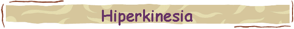 Hiperkinesia