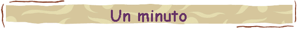 Un minuto