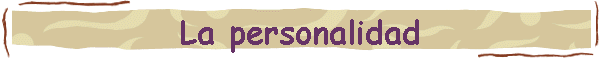 La personalidad
