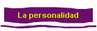 La personalidad
