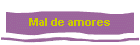 Mal de amores