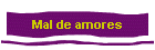 Mal de amores