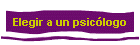 Elegir a un psic�logo