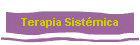 Terapia Sist�mica