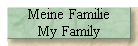 Meine Familie 
 My Family