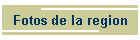 Fotos de la region