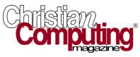 Christian Computing Magazine