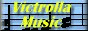 Victrolla's Music