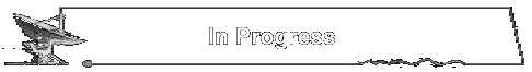 In Progress
