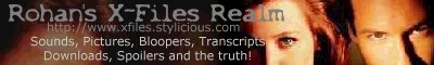 Rohan's X-Files Realm