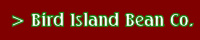Bird Island Bean Co.