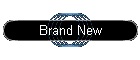 Brand New