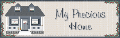 My Precious Home
