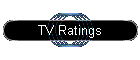 TV Ratings