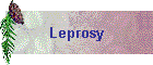 Leprosy