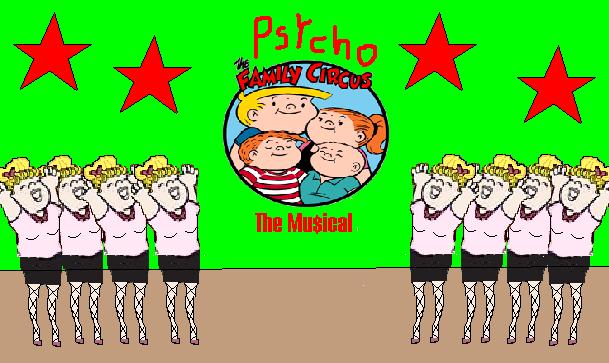 Psycho Family Circus: The Musical