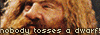 -=Toss Me: A Gimli Fanlisting!=-