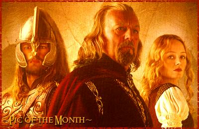 . king theoden, eomer & eowyn .