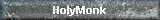 HolyMonk