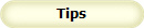 Tips