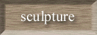 scultpure studio