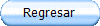 Regresar