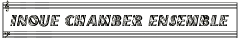Inoue Chamber Ensemble