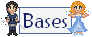 Bases