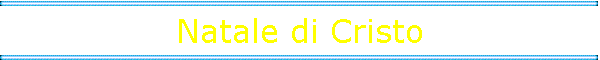 Natale di Cristo