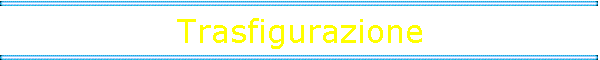 Trasfigurazione