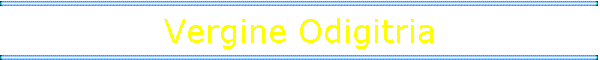 Vergine Odigitria