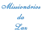 Mission�rios da Luz
