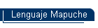 Lenguaje Mapuche