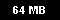 32MB / 64 MB