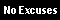 No Excuses List