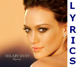 Hilary Duff Lyrics