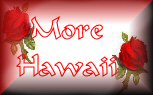 More In Hawaii