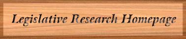 Legislative Research
