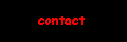 [ contact ]