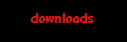 [ downloads ]