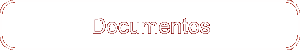Documentos