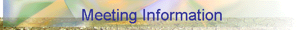 Meeting Information