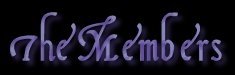 The Members