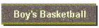 Boy's Basketball