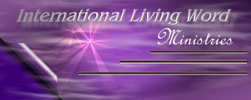 International Living Word Ministries