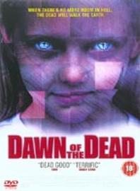 Dawn of The Dead (Re-Make)