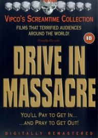 Drive In Massacre