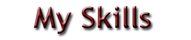Heading: My Skills