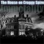 The House On Craggy Spire